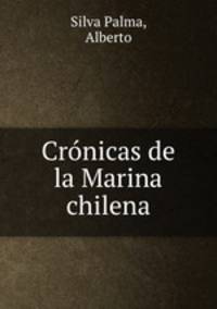 Cronicas de la Marina chilena