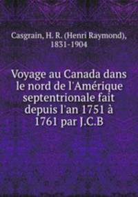 Voyage au Canada dans le nord de l