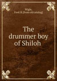 The drummer boy of Shiloh