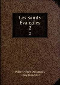 Les Saints vangiles. 2