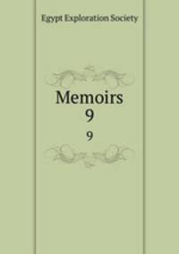 Memoirs. 9