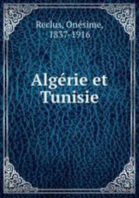 Algerie et Tunisie