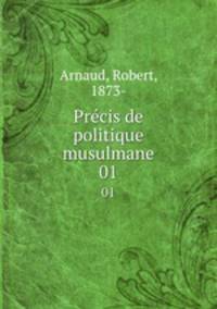 Prcis de politique musulmane. 01