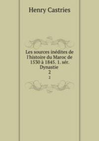 Les sources inedites de l