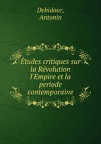 Etudes critiques sur la Revolution l
