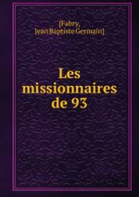 Les missionnaires de 93