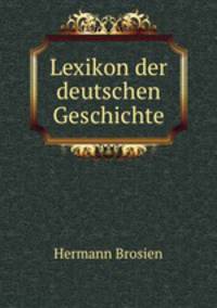 Lexikon der deutschen Geschichte