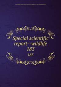 Special scientific report--wildlife. 183