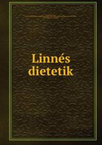 Linne?s dietetik