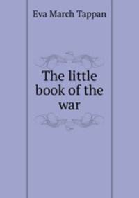 The little book of the war