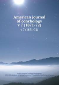 American journal of conchology. v 7 (1871-72)