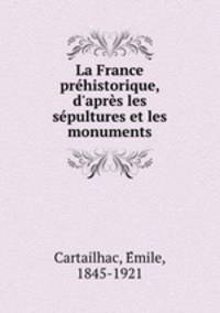La France prehistorique, d