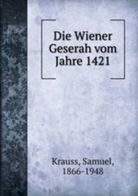 Die Wiener Geserah vom Jahre 1421