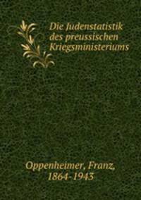 Die Judenstatistik des preussischen Kriegsministeriums