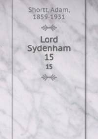 Lord Sydenham. 15