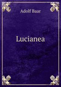 Lucianea