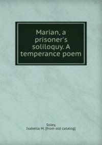 Marian, a prisoner