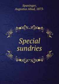 Special sundries