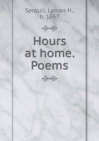 Hours at home. Poems