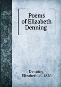 Poems of Elizabeth Denning
