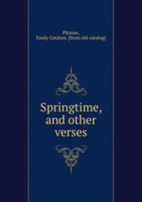 Springtime, and other verses