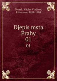 Djepis msta Prahy. 01