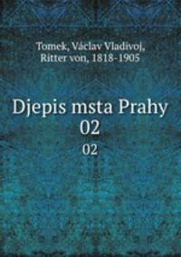 Djepis msta Prahy. 02