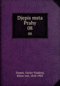 Djepis msta Prahy. 08