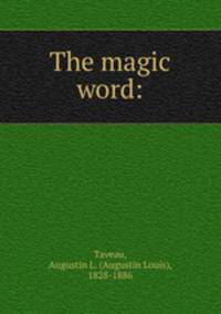 The magic word: