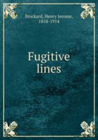 Fugitive lines