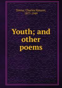 Youth; and other poems