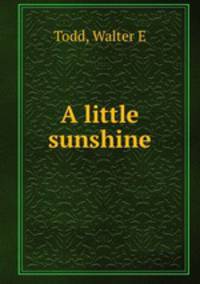 A little sunshine