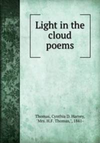 Light in the cloud poems