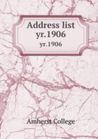 Address list. yr.1906