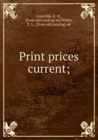 Print prices current;