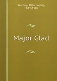 Major Glad
