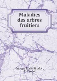 Maladies des arbres fruitiers