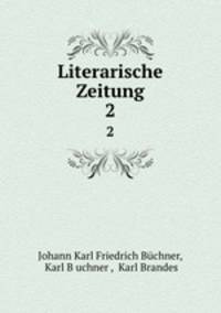 Literarische Zeitung. 2