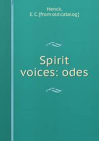 Spirit voices: odes