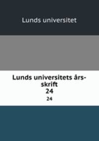 Lunds universitets rs-skrift. 24