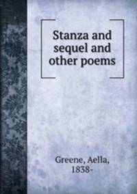 Stanza and sequel and other poems