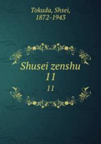 Shusei zenshu. 11