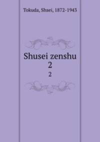 Shusei zenshu. 2