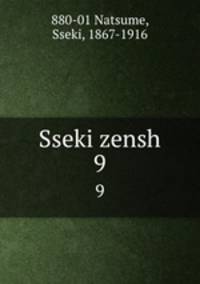Sseki zensh. 9