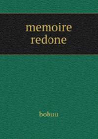 memoire redone