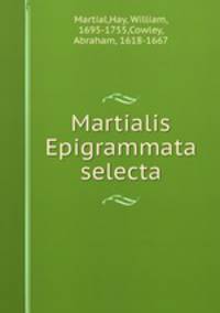 Martialis Epigrammata selecta