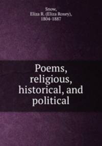 Poems, religious, historical, and political