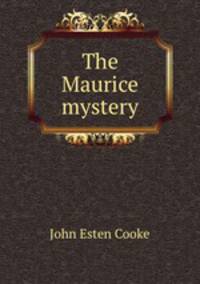 The Maurice mystery