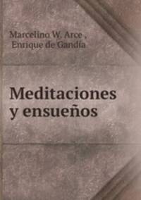 Meditaciones y ensuenos