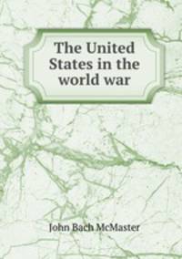 The United States in the world war